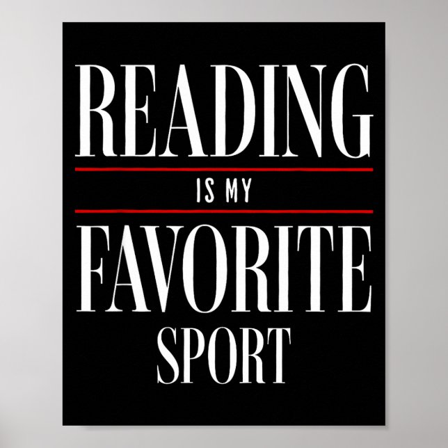 Póster Reading Is My Favorite Srt Book Lover Funny Saying (Frente)
