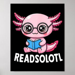 Póster Readsolotl lindo kawaii ajolote divertido leyendo