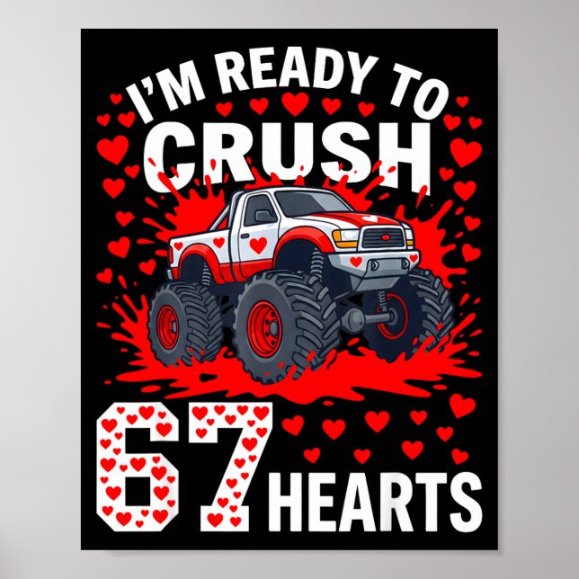 Póster Ready To Crush 67 Hearts Monster Truck Valentines  (Frente)