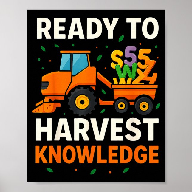 Póster Ready To Harvest Knowledge Tractor Farmer Teacher  (Frente)