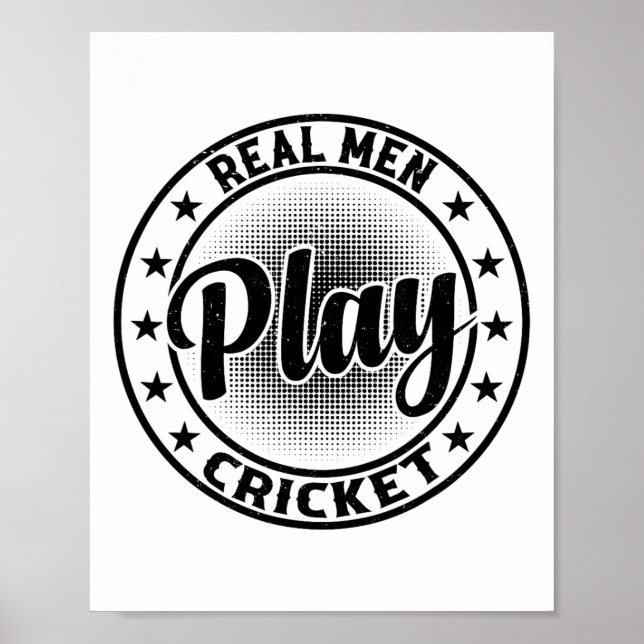 Póster Real Men Play Cricket - Cricketing Cricket Player  (Frente)