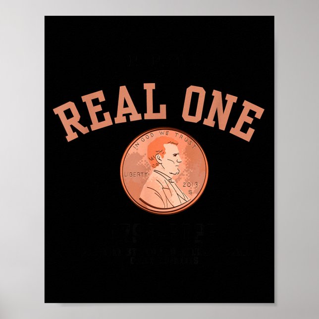 Póster Real One Penny Rip, Funny Coin Memorial,cent Retir (Frente)