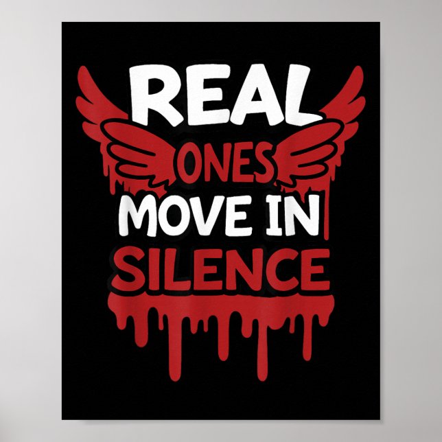Póster Real Ones Move In Silence Money Quote Urban  (Frente)