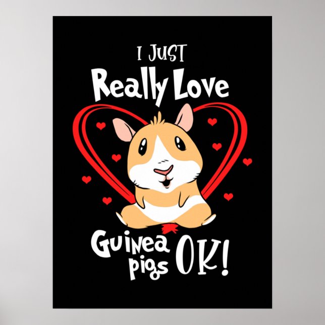 Póster Realmente Me Encanto Los Cerdos De Guinea (Frente)