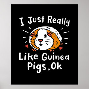 Póster Realmente Me Gusta Guinea Cerdo Kawaii