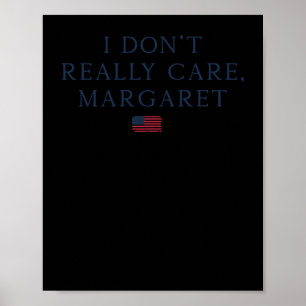 Póster Realmente no me importa Margaret