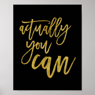 Póster Realmente Puedes Frase Motivacional Dorado sobre N