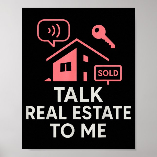 Póster Realtor Talk Real Estate To Me  (Frente)