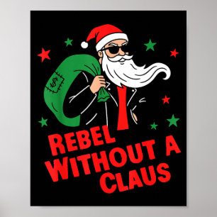 Póster Rebel sin un Claus– Chaqueta de cuero genial de Sa