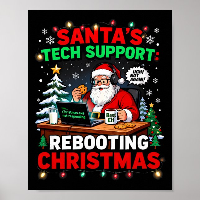 Póster Rebooting Funny Santa's Tech Support Christmas Com (Frente)