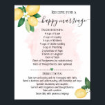 Póster Receta de regalo de ducha rosa de limón de matrimo<br><div class="desc">Haga clic en "Editar diseño" para personalizar o modificar el diseño (cambiar la redacción,  el color del tipo de letra,  el estilo de letra). ** Consulte la colección completa para ver las invitaciones coincidentes,  los juegos de ducha de novia,  las etiquetas y los carteles disponibles**</div>