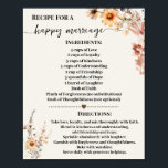 Póster Receta para el matrimonio feliz flores silvestres<br><div class="desc">Haga clic en "Editar diseño" para personalizar o modificar el diseño (cambiar la redacción,  el color del tipo de letra,  el estilo de letra). ** Por favor,  vea la colección completa para ver la invitación coincidente,  juegos de ducha de novia,  etiquetas y signos disponibles**</div>