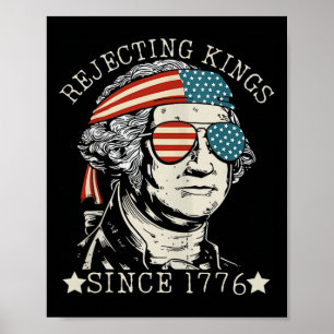 Póster Rechazando Reyes Desde 1776 Nosotros El Pueblo Geo