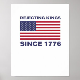 Póster Rechazando Reyes Desde 1776 Protesta Clásico Negri
