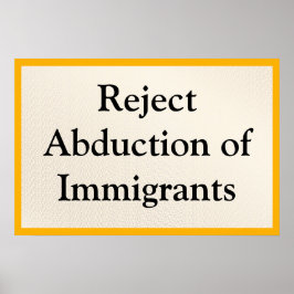 Póster Rechazar el Secuestro de Inmigrantes