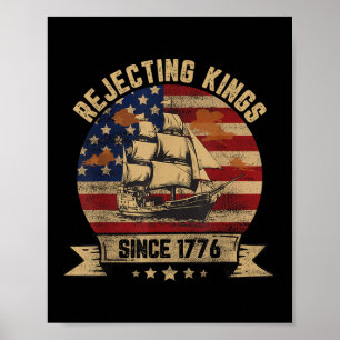 Póster Rechazo De Reyes Desde 1776 Vintage Patriótico Usa