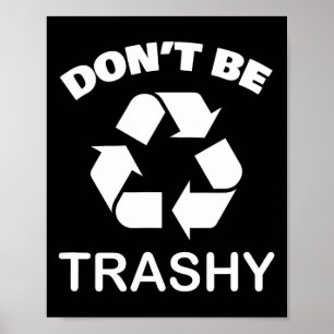 Póster Reciclar se vuelve verde - no seas reciclaje vergo