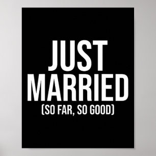 Póster Recién casados hasta ahora todo bien novia y novio
