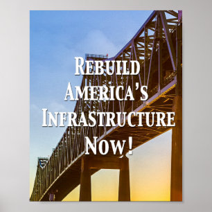 Póster ¡Reconstruyan la infraestructura de Estados Unidos