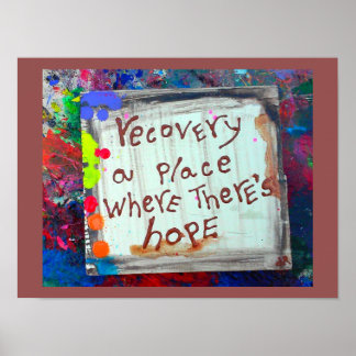 Póster recovery a place where theres hope