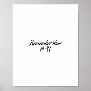 Póster Recuerde Su Porqué, Motivador