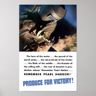 Póster ¡Recuerden Pearl Harbor! ¡Producir La Victoria!