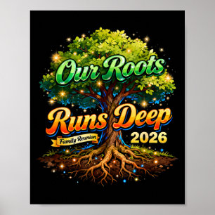 Póster Recuerdos de la Reunión Familiar Roots Run Deep 20
