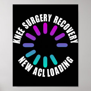 Póster Recuperación de cirugía de rodilla Nuevo Acl Carga