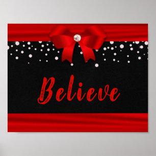 Póster RED Elegant Ribbon BELIEVE texto sobre negro