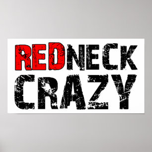 Póster Redneck Crazy Funny Poster
