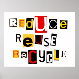 Póster Reducir el Poster de reciclaje de reutilización