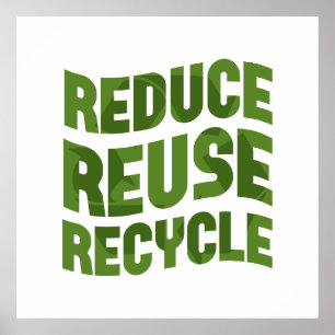 Póster Reducir el reciclaje de reutilización