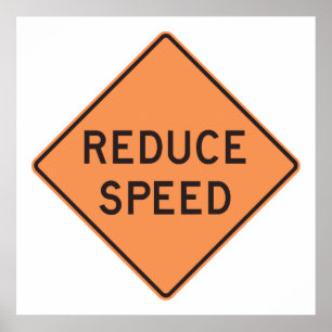Póster Reducir el Rótulo de velocidad por carretera