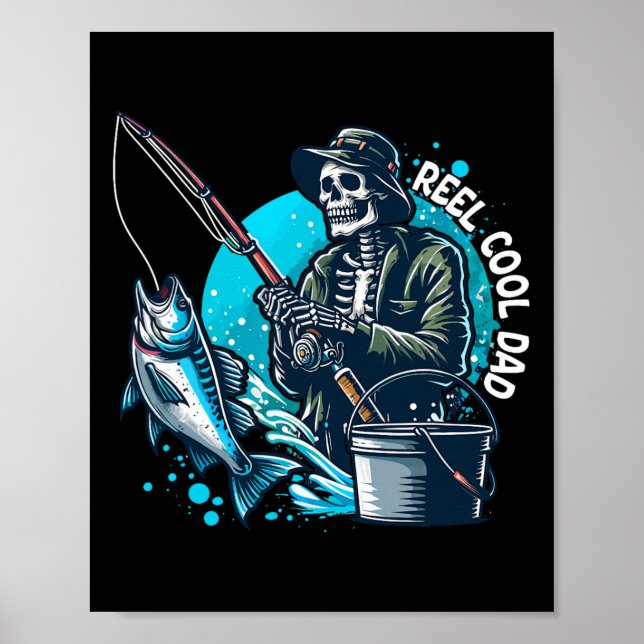 Póster Reel Guay Dad Funny Skeleton pescando papá (Frente)