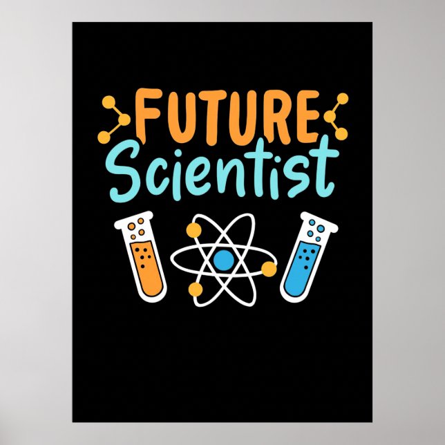 Póster Regalo científico | Científico futuro (Frente)