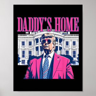 Póster Regalo Conservador Republicano Daddy's Home Trump