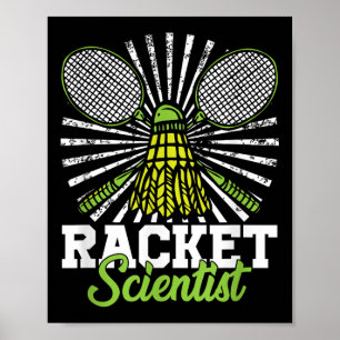 Póster Regalo de bádminton lanzadera Raqueta Científico b