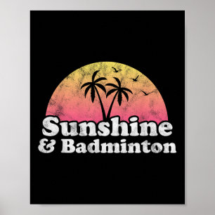 Póster Regalo de bádminton - Sol y bádminton para hombres