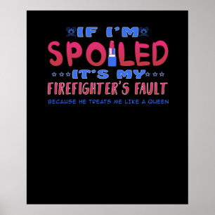 Póster Regalo de bomberos   Es culpa de mi bombero