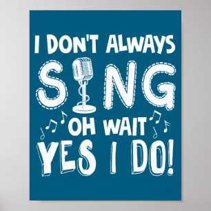 Póster Regalo de cantante sarcástico que canta