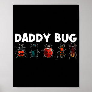Póster Regalo de insecto genial para hombres, papá cazado