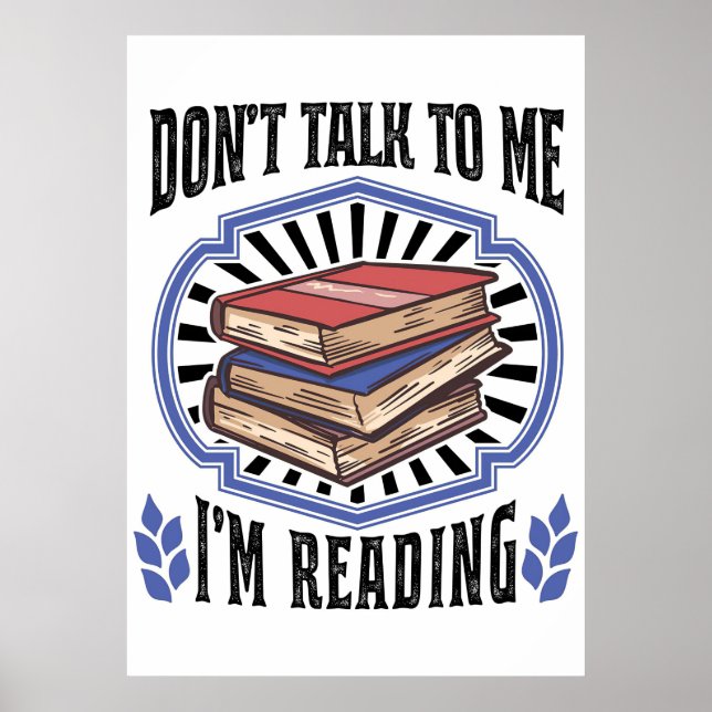Póster Regalo de lector que estoy leyendo libros (Frente)