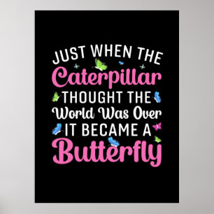 Póster Regalo de mariposa   Se Convirtió En Una Mariposa