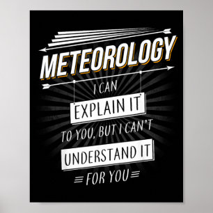 Póster Regalo de meteorólogo diseño divertido con meteoro
