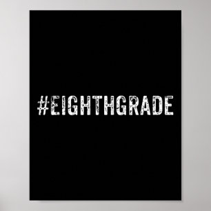 Póster Regalo de moda de estudiante de octavo grado o pro