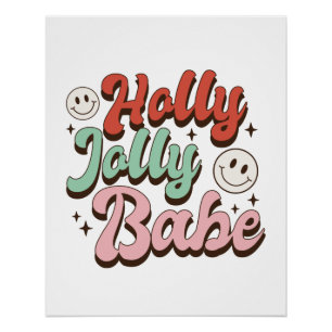 Póster Regalo de Navidad Holly Jolly Babe