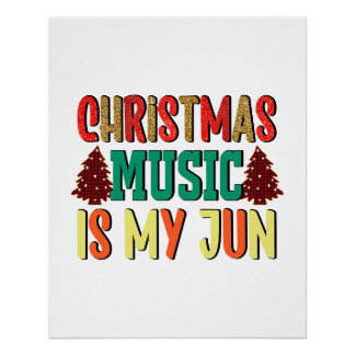 Póster Regalo de Navidad | La música Navidad es mi jun