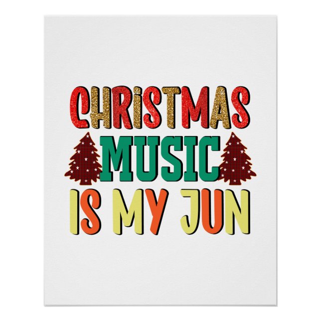 Póster Regalo de Navidad | La música Navidad es mi jun (Anverso)