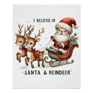 Póster Regalo de Navidad que creo en Santa y los renos