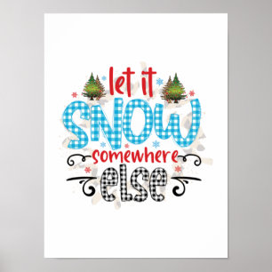 Póster Regalo de Navidad Que Nieva En Otro Lugar